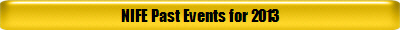 NIFE Past Events for 2013