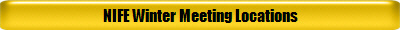 NIFE Winter Meeting Locations