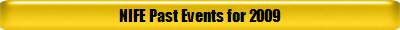 NIFE Past Events for 2009